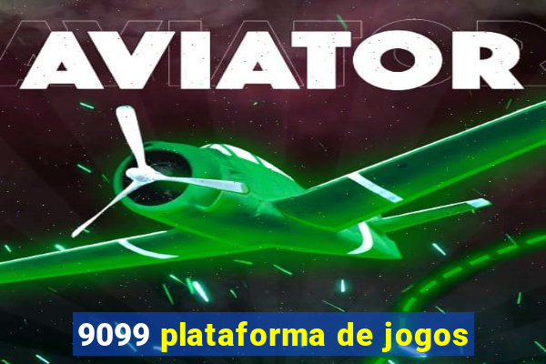 9099 plataforma de jogos